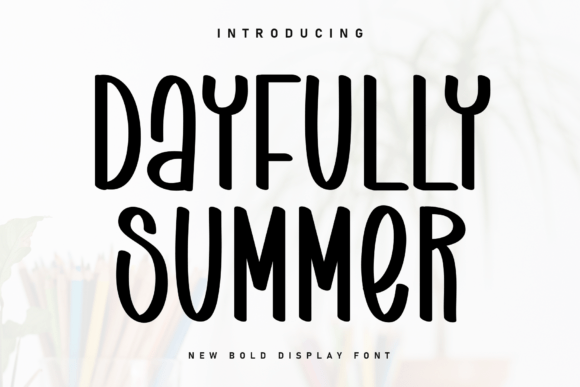 Discover the Charm of Dayfully Summer: A Handwritten Font for Every Design