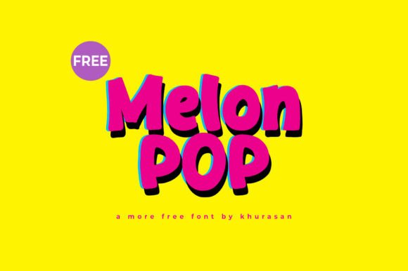 Discover the Charm of Melon Pop Font