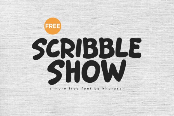 Discover the Charm of Scribble Show: A Versatile and Adorable Display Font