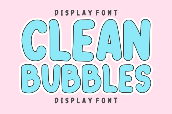 Evaluating Clean Bubbles: A Practical Guide to Modern Bubbly Display Fonts