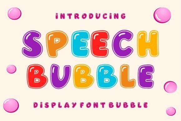 Speech Bubble: A Fun and Whimsical Font